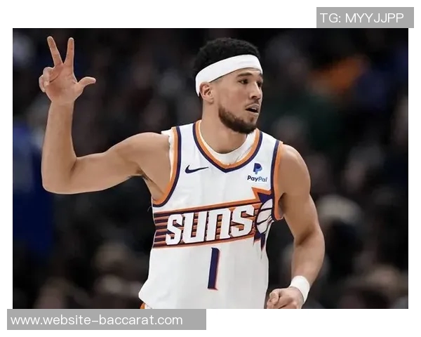 布克新赛季目标明确努力沟通助力每日进步稳步前行